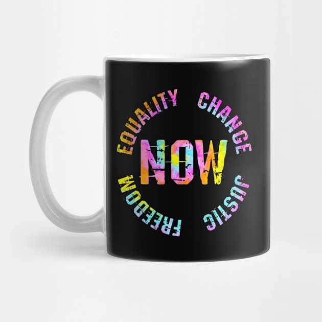 Equality, change, justice, freedom now. Protect, empower, support black lives. Smash the patriarchy. Race, gender, lgbt.  One race human. End racism. Vintage tie dye graphic. by IvyArtistic